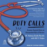 Duty Calls, MD Novello