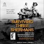 Surviving Three Shermans, Walter Boston Stitt Jr.