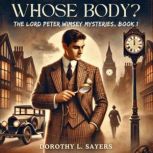 Whose Body?, Dorothy L. Sayers
