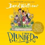The Blunders, David Walliams