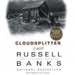 Cloudsplitter, Russell Banks