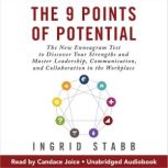 The 9 Points of Potential, Ingrid Stabb
