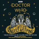 Doctor Who Twelve Angels Weeping, Dave Rudden