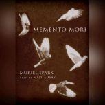 Memento Mori, Muriel Spark