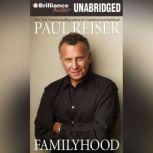 Familyhood, Paul Reiser