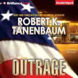 Outrage, Robert K. Tanenbaum