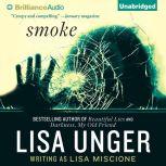 Smoke, Lisa Unger