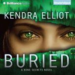 Buried, Kendra Elliot
