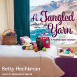 A Tangled Yarn, Betty Hechtman
