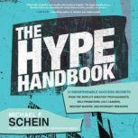 The Hype Handbook, Michael F. Schein