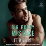Big, Bossy Mistake, Lilian Monroe