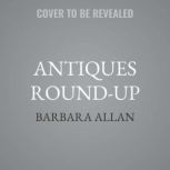 Antiques RoundUp, Barbara Allan