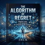 The Algorithm of Regret, Tu Thi Mai