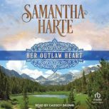 Her Outlaw Heart, Samantha Harte