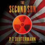 The Second Sun, P.T. Deutermann
