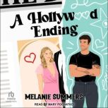 A Hollywood Ending, Melanie Summers