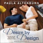 Desire by Design, Paula Altenburg