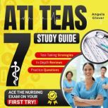 ATI TEAS Study Guide, Angela Glover