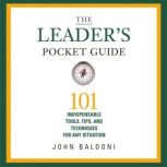 The Leaders Pocket Guide, John Baldoni