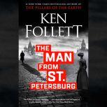 The Man from St. Petersburg, Ken Follett