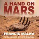 A Hand on Mars, Francis Malka