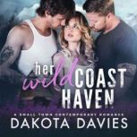 Her Wild Coast Haven, Dakota Davies