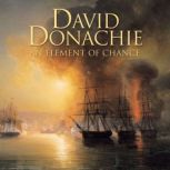 An Element of Chance, David Donachie