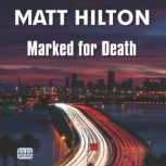 Marked for Death, Matt Hilton
