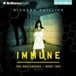 Immune, Richard Phillips