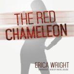 The Red Chameleon, Erica Wright