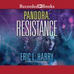 Resistance, Eric L. Harry