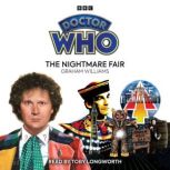 Doctor Who The Nightmare Fair, Graham Williams