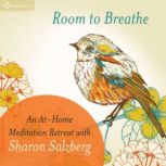 Room to Breathe, Sharon Salzberg