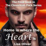 Home is Where the Heart Is, Lisa Oliver