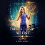 Probationary Agent, Judith Berens