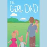 The Girl Dad, Liesl Schuh
