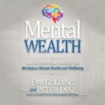 Mental Wealth An Essential Guide to ..., Emi Golding