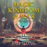 Magic Kingdom at War Volume 6, Tao Wong