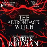 The Adirondack Witch, Patrick Reuman