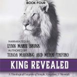 King Revealed, Tekoa Manning