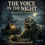 The Voice in the Night, William Hope Hodgson