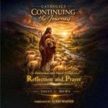 Catholics Continuing the Journey, Sally L. Mews