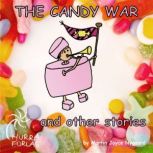 The Candy War and Other Stories, Martin Joyce Nygaard