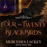 Four and Twenty Blackbirds, Mercedes Lackey