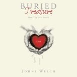 Buried Treasure, Johni Welch
