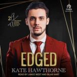Edged, Kate Hawthorne