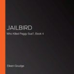 Jailbird, Eileen Goudge