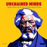 Unchained Minds, Davis Truman