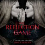 The Reflection Game, Grace Meridan