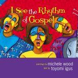 I See the Rhythm of Gospel, Toyomi Igus